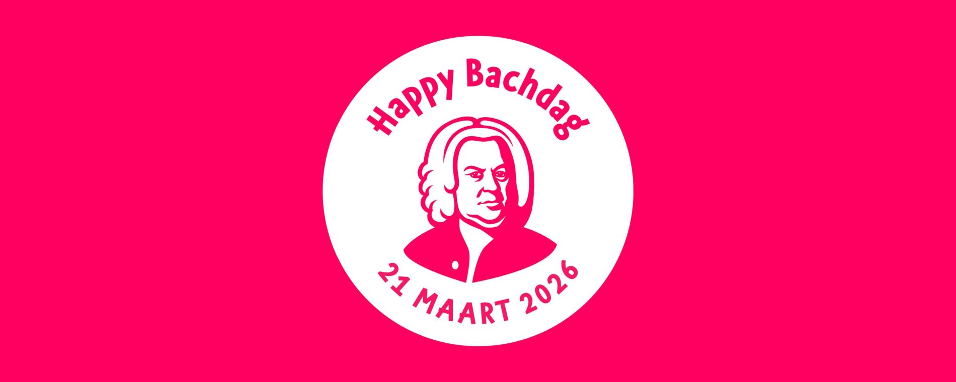 Happy Bachdag 2026
